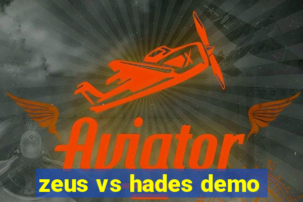 zeus vs hades demo